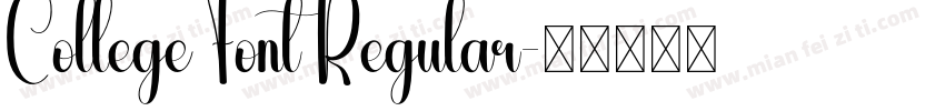 College Font Regular字体转换